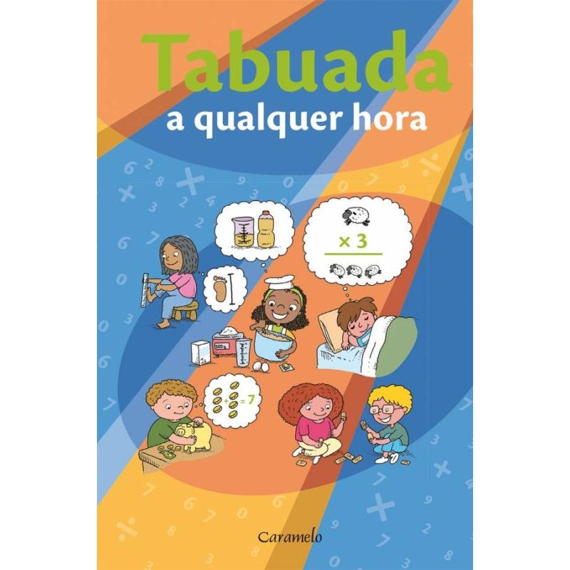 TABUADA A QUALQUER HORA