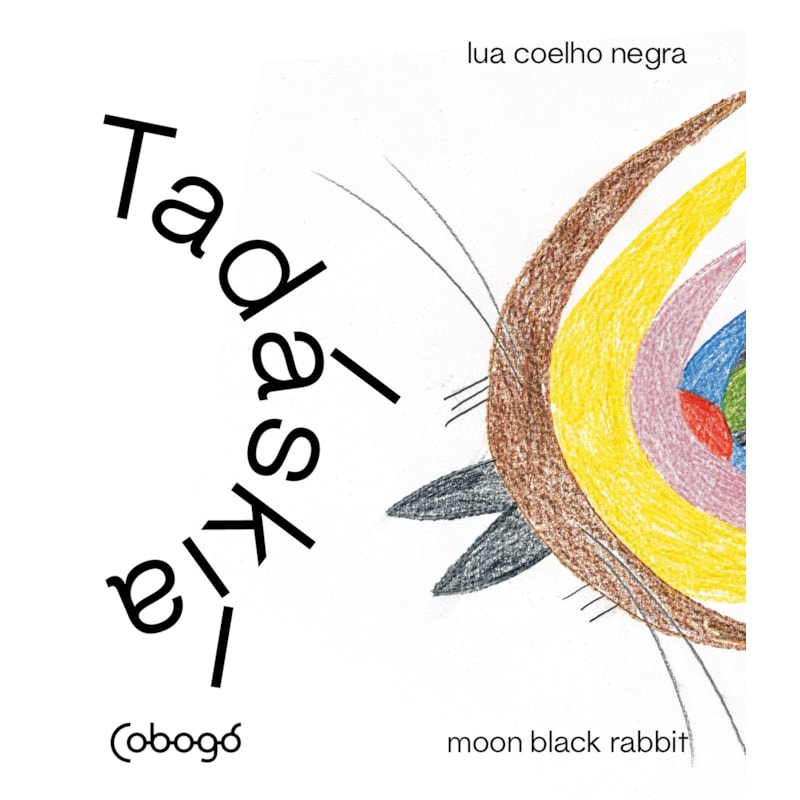 Tadáskía: ave preta mística, lua coelho negra
