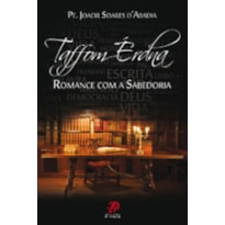 TAFFOM ERDNA - ROMANCE COM A SABEDORIA