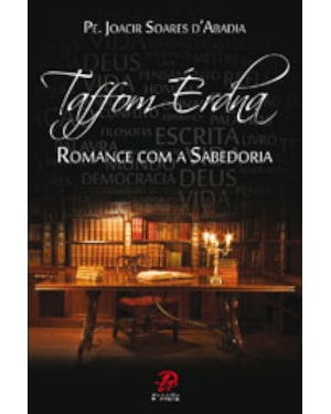 TAFFOM ERDNA - ROMANCE COM A SABEDORIA