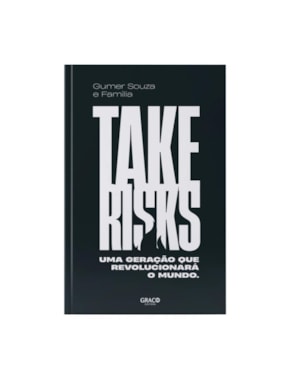 TAKE RISKS | TERCEIRA EDIÇÃO