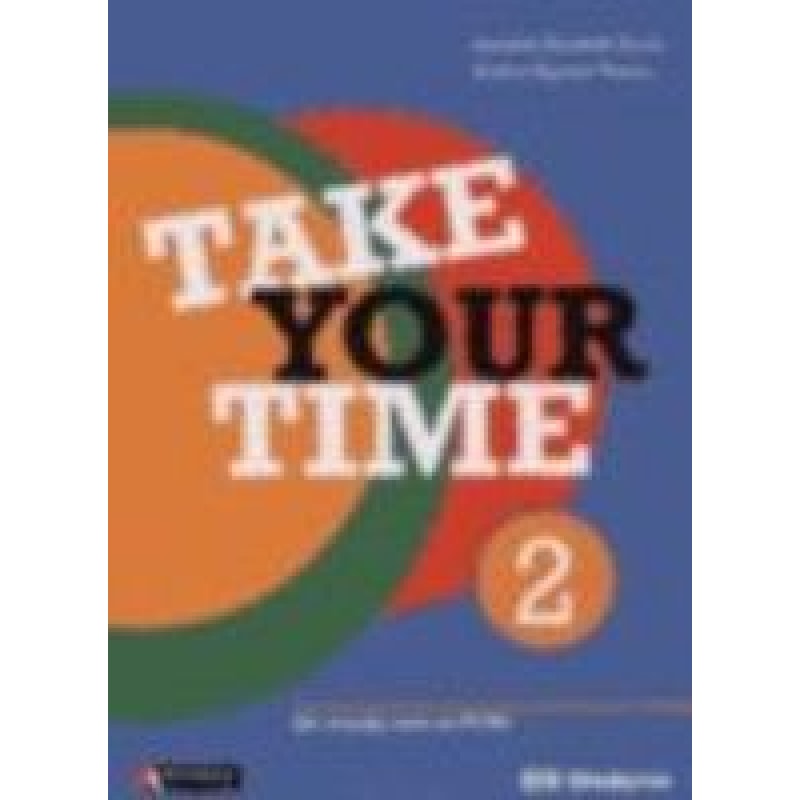 TAKE YOUR TIME - VOL. 2 - 3