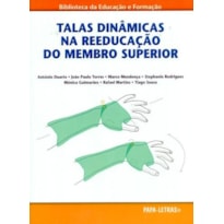 Talas dinâmicas na reeducação do membro superior