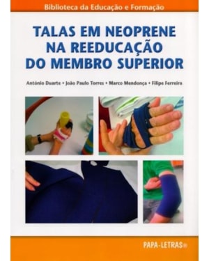Talas em neoprene na reeducação do membro superior