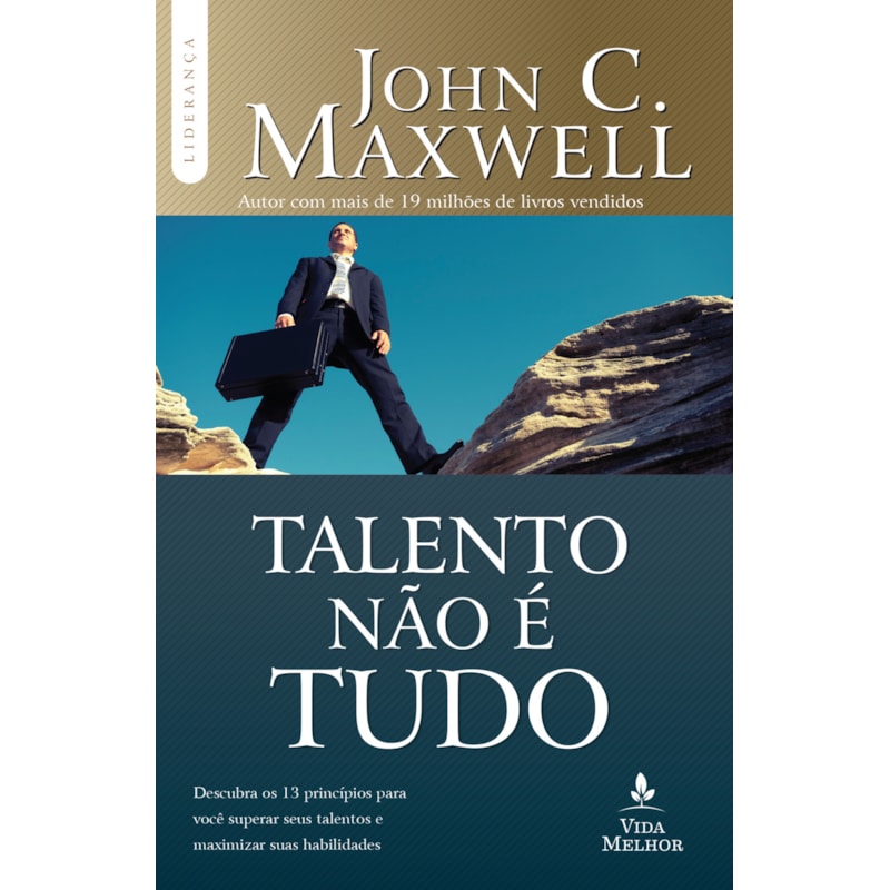 TALENTO NÃO É TUDO