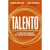 TALENTO: O MULTIPLICADOR DE VALOR DE MERCADO