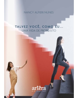 TALVEZ VOCÊ, COMO EU.: UMA VIDA DE PROPÓSITO