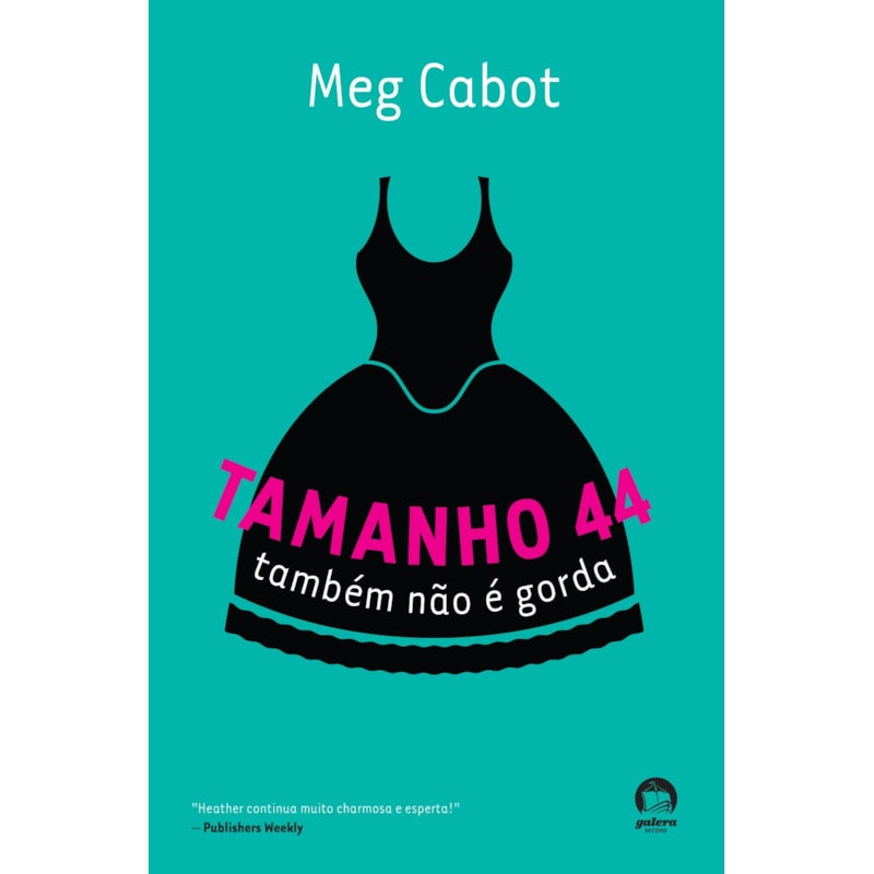 TAMANHO 44 TAMBÉM NÃO É GORDA (VOL. 2 HEATHER WELLS)