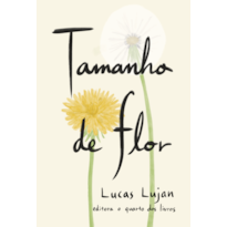 TAMANHO DE FLOR