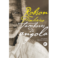 Tambores de Angola - Nova Edição