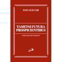TAMETSI FUTURA - SOBRE JESUS CRISTO REDENTOR