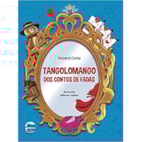 Tangolomango dos contos de fadas