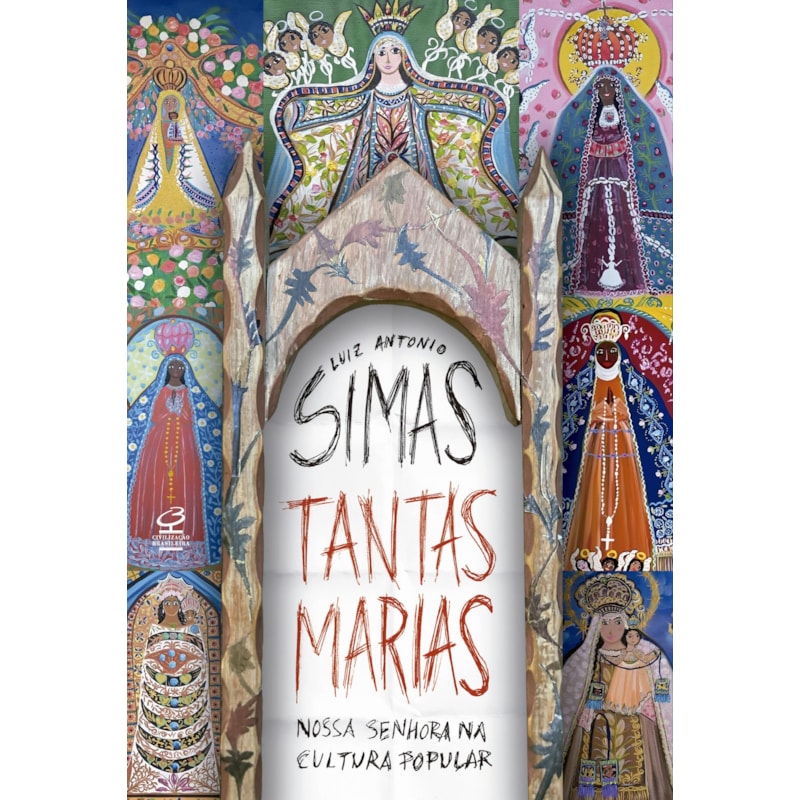 TANTAS MARIAS: NOSSA SENHORA NA CULTURA POPULAR