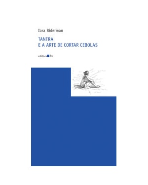 Tantra e a arte de cortar cebolas