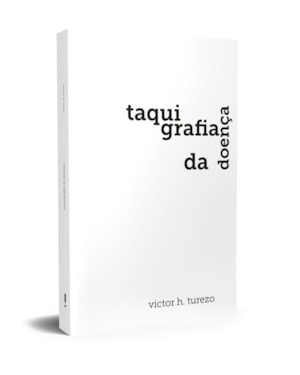 TAQUIGRAFIA DA DOENÇA