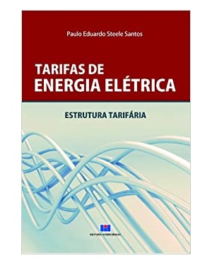 Tarifas de energia elétrica: estrutura tarifária