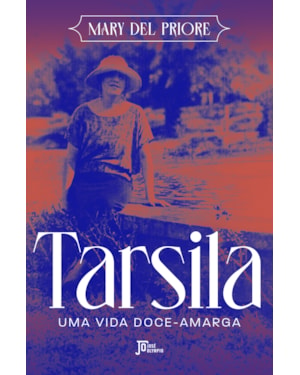 TARSILA: UMA VIDA DOCE-AMARGA