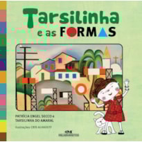 TARSILINHA E AS FORMAS