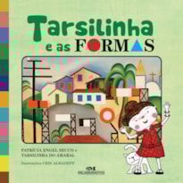 TARSILINHA E AS FORMAS
