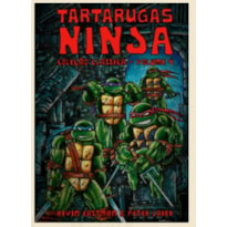 TARTARUGAS NINJA: COLEÇÃO CLÁSSICA VOL. 4