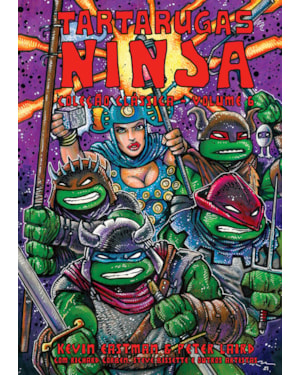 TARTARUGAS NINJA: COLEÇÃO CLÁSSICA VOL. 6 | REIMPRESSÃO