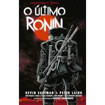 TARTARUGAS NINJA: O ÚLTIMO RONIN | REIMPRESSÃO