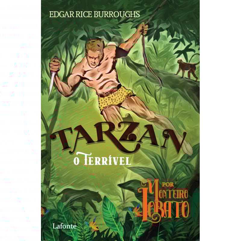 TARZAN - O TERRÍVEL POR MONTEIRO LOBATO