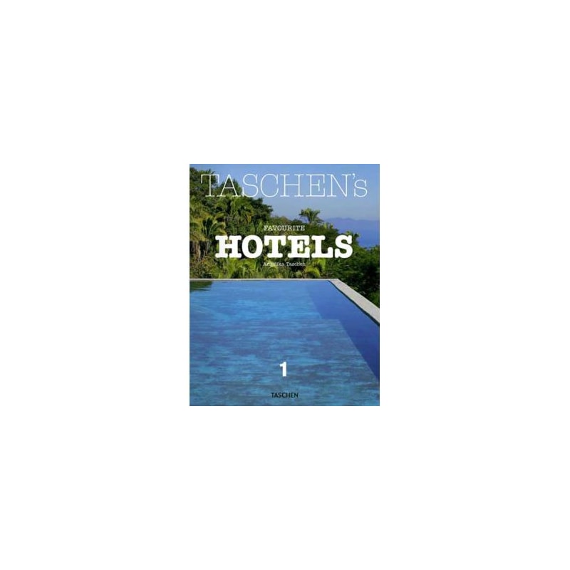 Taschen''''s favourite hotels