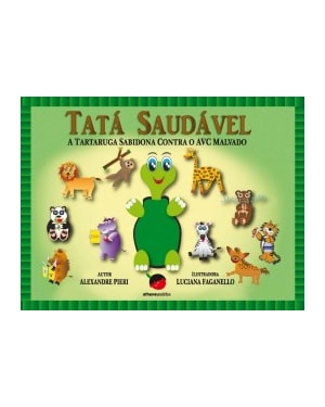 Tatá saudável: a tartaruga sabidona contra o AVC malvado