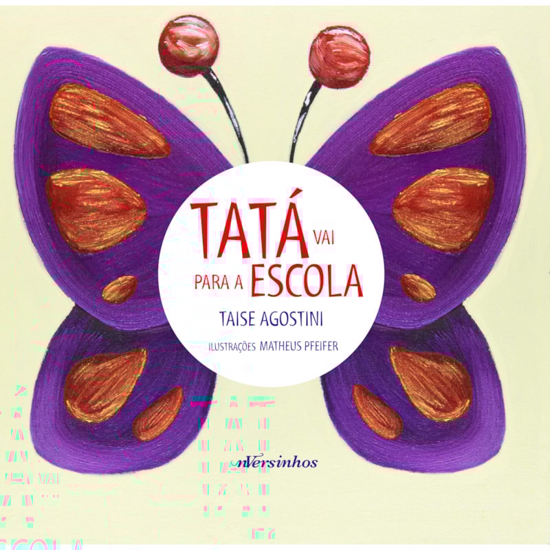 TATÁ VAI PARA A ESCOLA