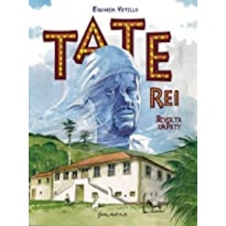 TATE-REI: REVOLTA EM PATY