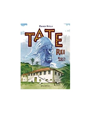 TATE-REI: REVOLTA EM PATY