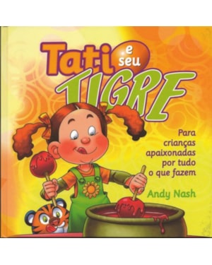 TATI E SEU TIGRE