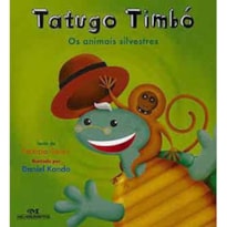 TATUGO TIMBO ANIMAIS SILVESTRE - COL. PATRICIA SECCO - 1ª