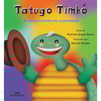 TATUGO TIMBÓ: O DESENVOLVIMENTO SUSTENTÁVEL