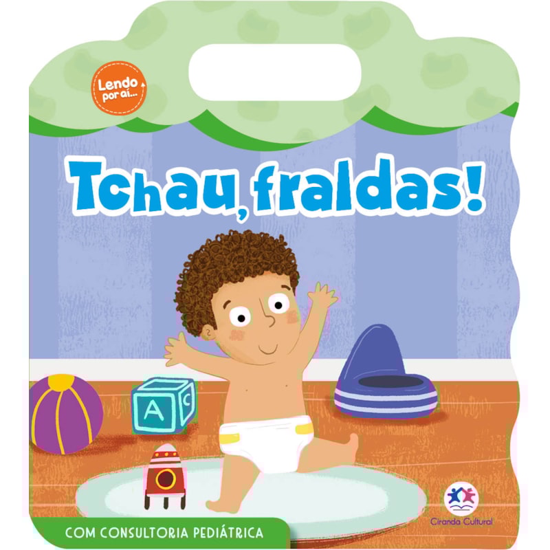 TCHAU, FRALDAS!