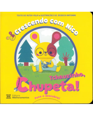 TCHAUZINHO, CHUPETA!: CRESCENDO COM NICO