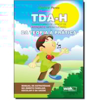 TDAH - Da teoria à prática