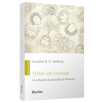 TDAH em crianças: contribuições da psicanálise de Winnicott