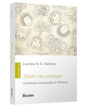 TDAH em crianças: contribuições da psicanálise de Winnicott