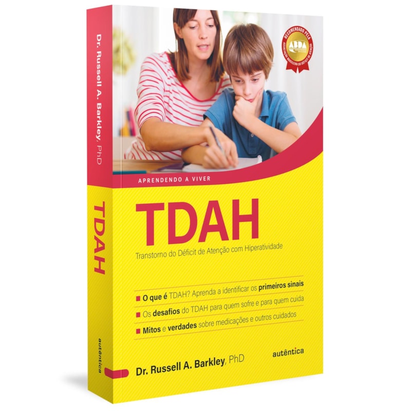 TDAH - TRANSTORNO DO DÉFICIT DE ATENÇÃO COM HIPERATIVIDADE