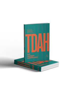 TDAH - UMA ABORDAGEM MULTIDIMENSIONAL