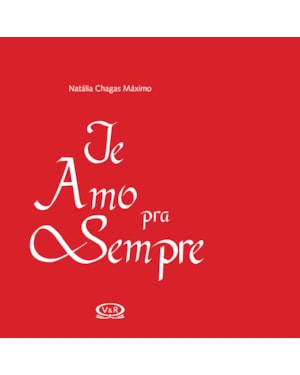 TE AMO PARA SEMPRE