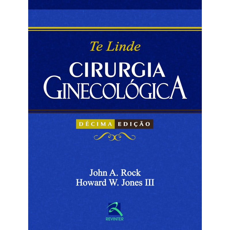 TE LINDE: CIRURGIA GINECOLÓGICA