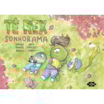 Tê Rex: Sonhorama