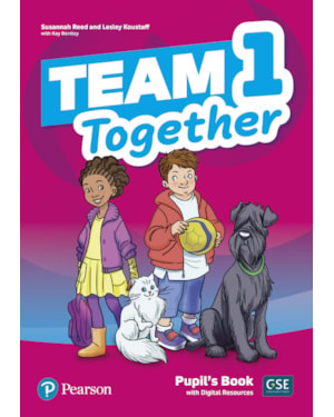 TEAM TOGETHER 1 PUPILS BOOK WITH DIGITAL RESOURCES