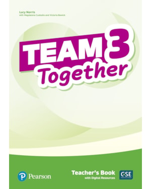 TEAM TOGETHER 3 TEACHERS BOOK WITH DIGITAL RESOURCES PACK