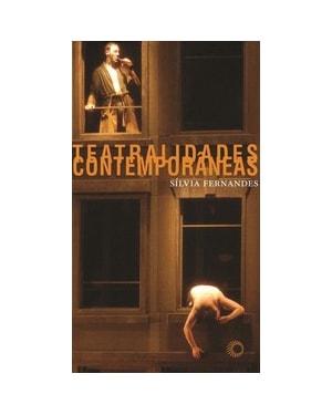 TEATRALIDADES CONTEMPORÂNEAS
