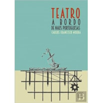 TEATRO A BORDO DE NAUS PORTUGUESAS