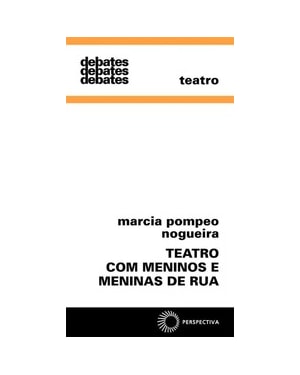 TEATRO COM MENINOS E MENINAS DE RUA